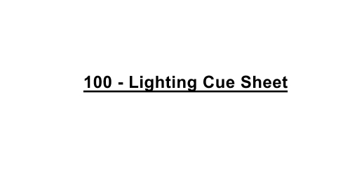 Lighting Cue Sheet